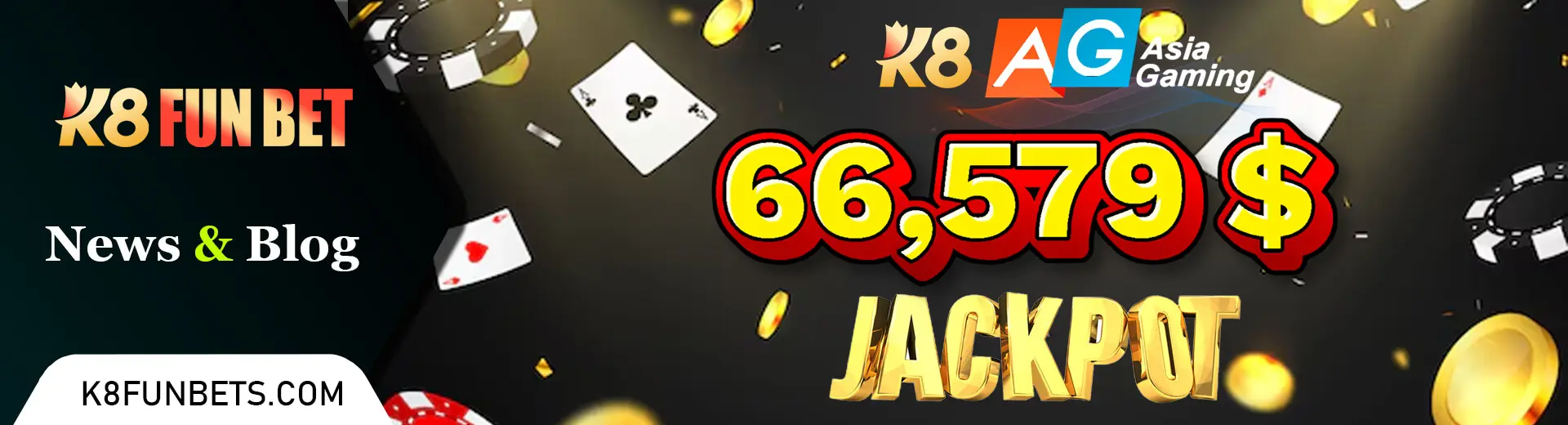 Giải độc đắc Casino K8, AG Jackpot tặng thưởng khủng